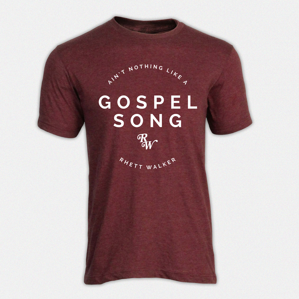 rhett walker gospel song burgundy tshirt